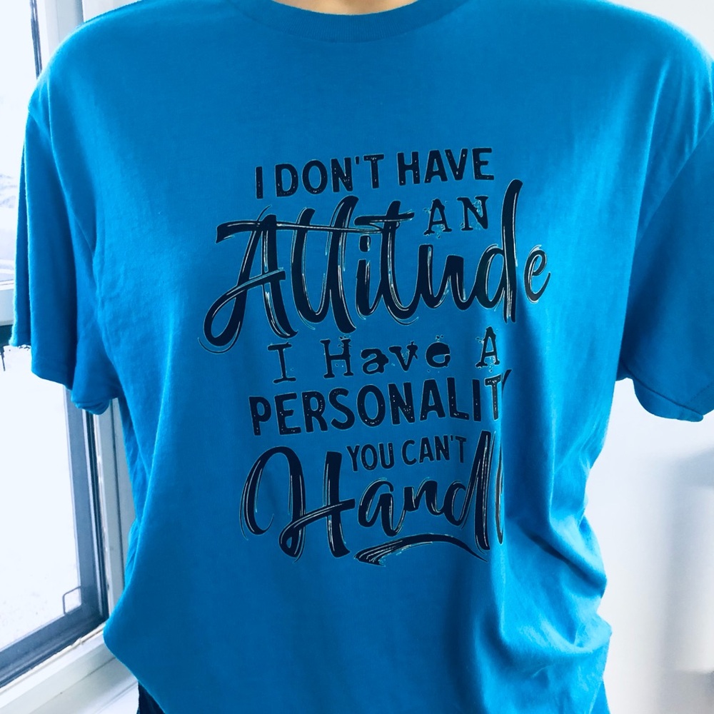 Blue Graphic Tee with Attitude Quote